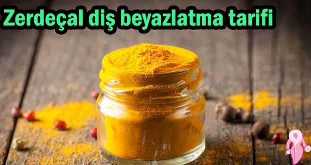 Zerdeçal diş beyazlatma tarifi