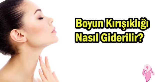 Boyun Kırışıklığı Nasıl Giderilir? Boyun Kırışıklığı Maskesi