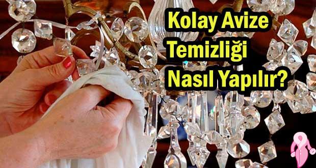 Kolay Avize Temizliği Nasıl Yapılır?