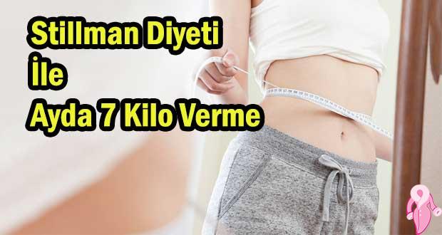 Stillman Diyeti İle Ayda 7 Kilo Verme