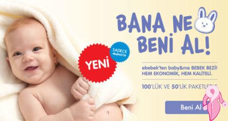 baby&me Bebek Bezi: “Bana Ne Beni Al!” | 1