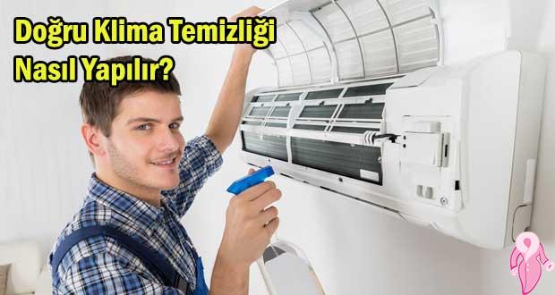 Doğru Klima Temizliği Nasıl Yapılır?