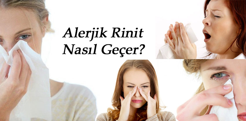 Alerjik Rinit Nasıl Geçer? Doğal Tedavi Yöntemleri