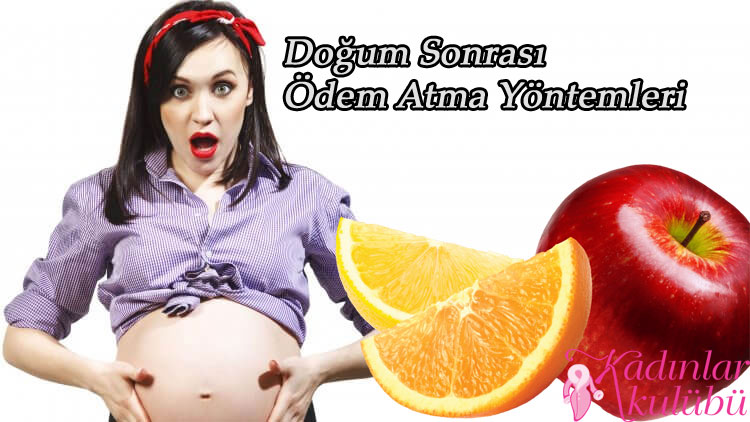 Doğum Sonrası Ödem Nasıl Atılır? Ödem Attıran Çay Tarifi